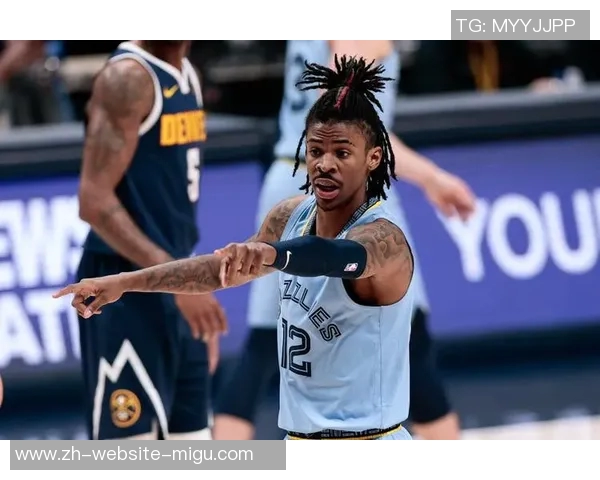 约老师三双助力掘金逆转灰熊莫兰特贡献21分6助攻表现亮眼 约老师三双助力掘金逆转灰熊莫兰特贡献21分6助攻表现亮眼